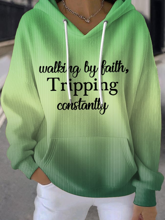 Women's Walking By Faith Tripping Constantly Sweatshirts