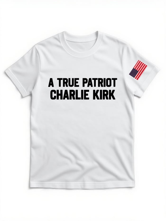 Charlie Kirk T-Shirt, A True Patriot, Charlie Kirk USA