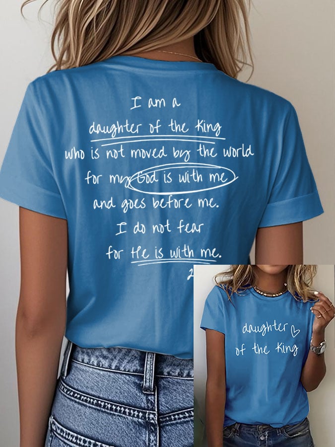 Women's Faith Daughter Of The King Print Crew Neck T-Shirt