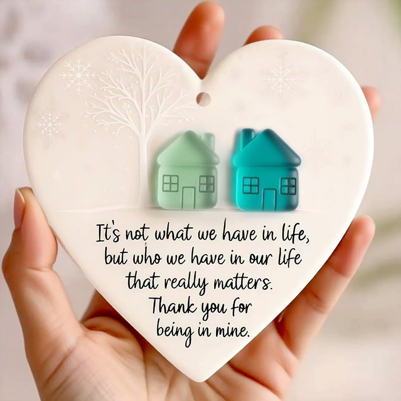 🏠💝"I'm so glad you live next door" Christmas Heart-shaped Ornament
