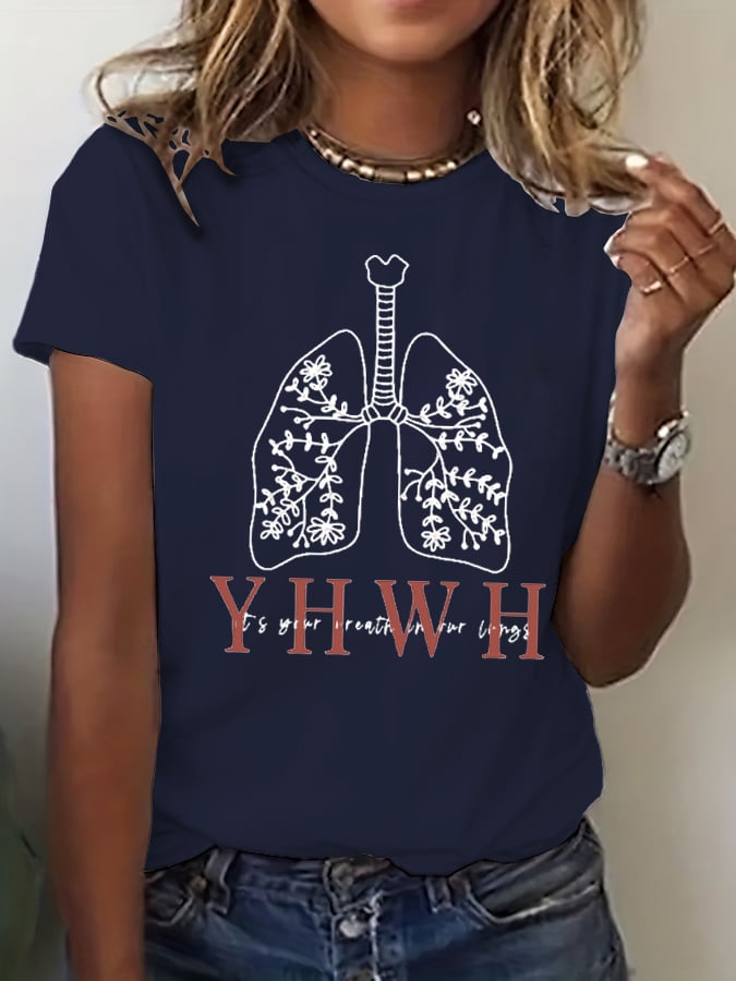 Women's YHWH IT'S YOUR BREATH IN OUR LUNGS Printed Casual T-shirt