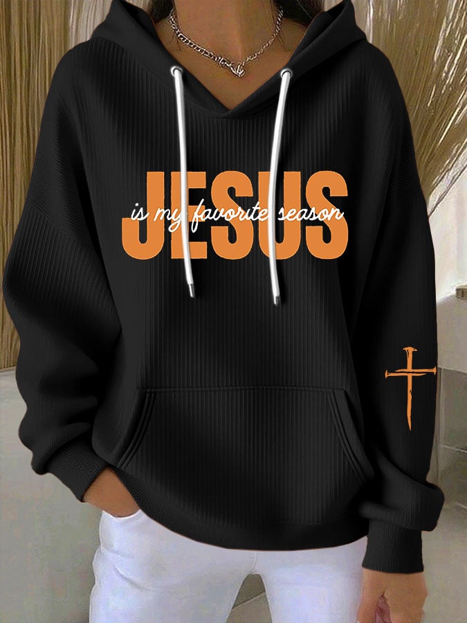 Women's Faith JESUS is my favorite season Print Casual Hooded Sweatshirt