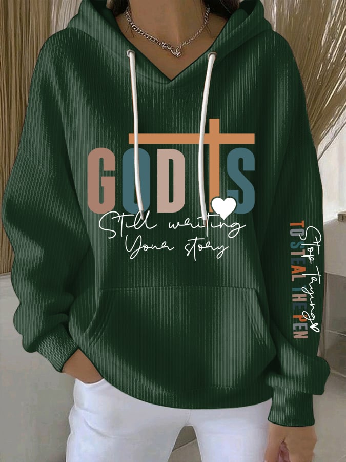 Women's God Is Still Writing Your Story Sweatshirts