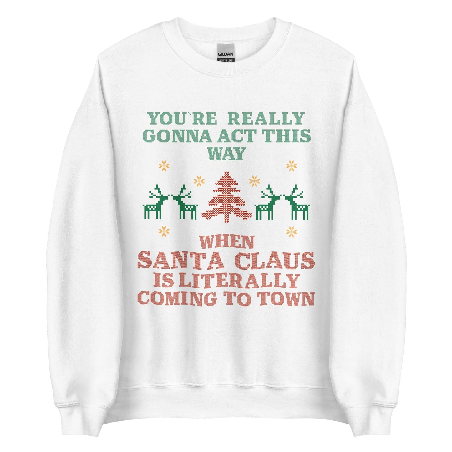 Santa Claus Is Coming To Town Crewneck