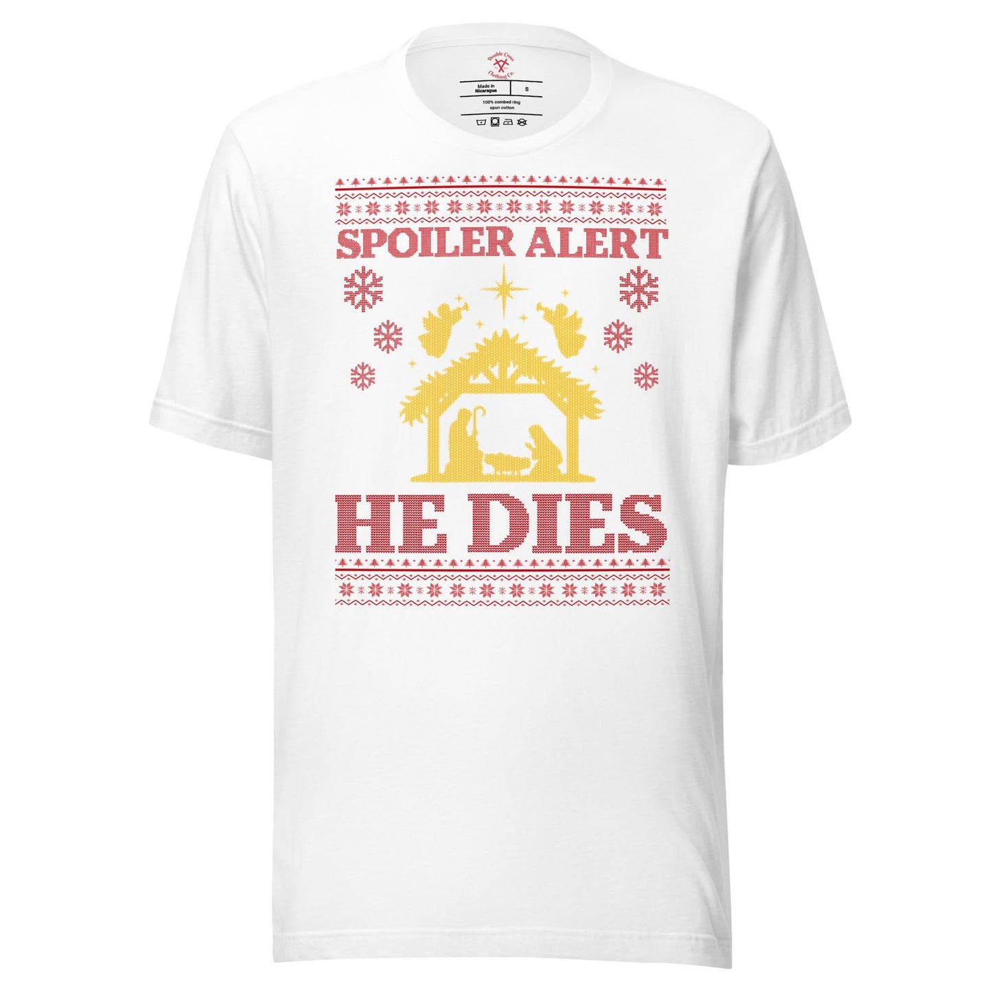Spoiler Alert He Dies T-Shirt