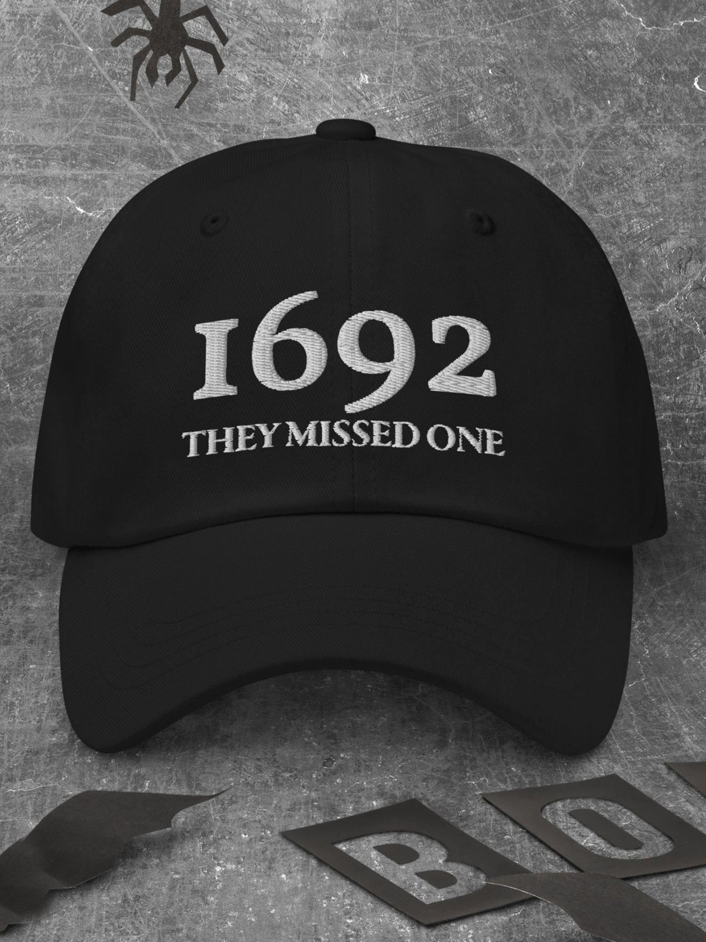 Unisex Halloween 1692 They Missed One Printed Hat