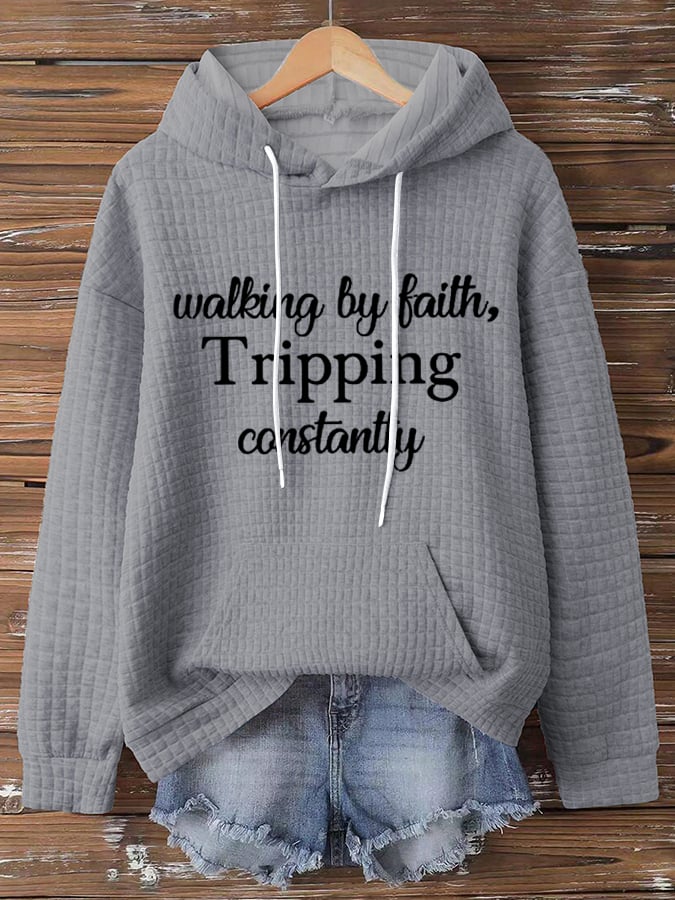 Women's Walking By Faith Tripping Constantly Sweatshirts