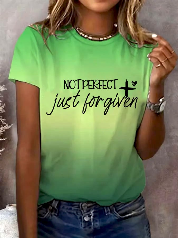 Women's Not Perfect, Just Forgiven Print T-Shirt