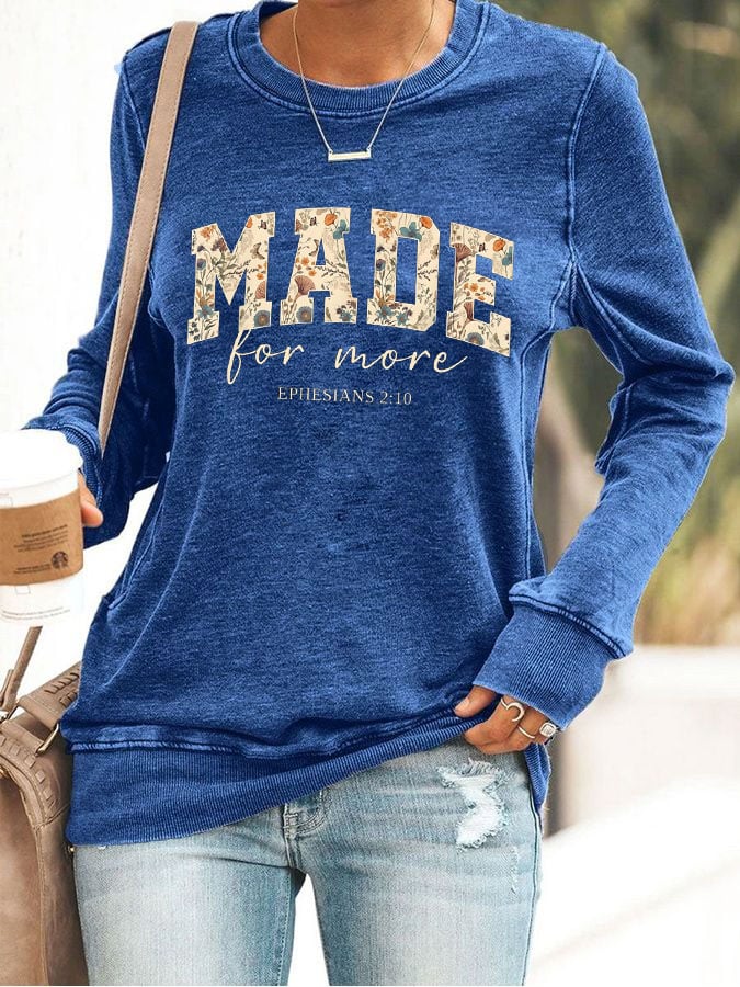 Women's Made for More Print Sweatshirt