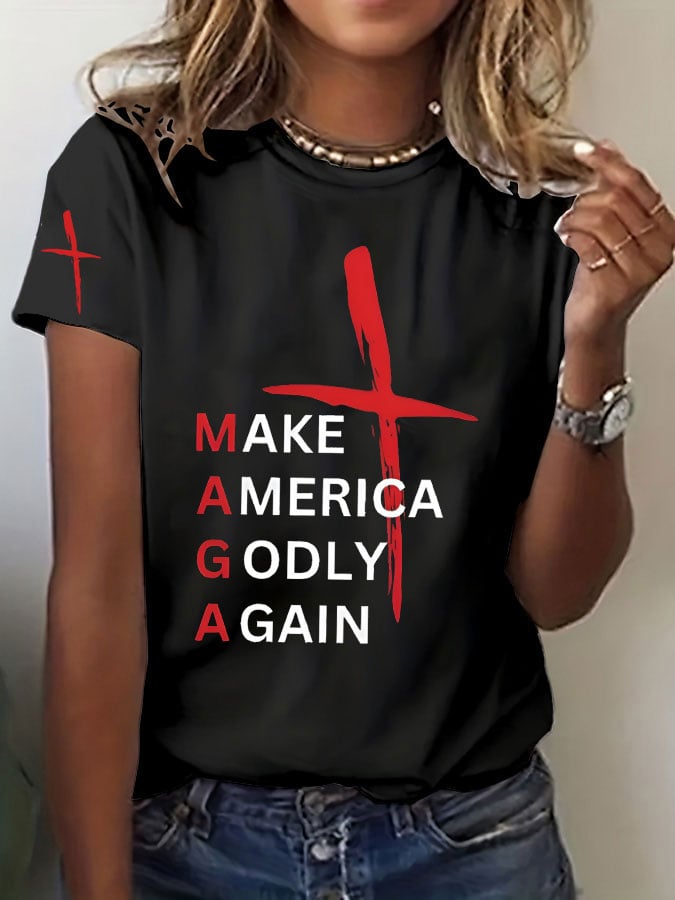 Women's Independence Day Faith Cross MAKE AMERICA GODLY AGAIN Printed Round Neck T-Shirt