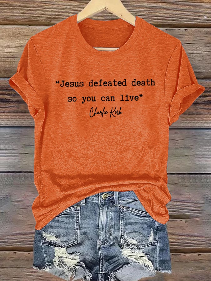 Women'S Jesus Conquered Death, So You Can Live American Hero Print T-Shirt