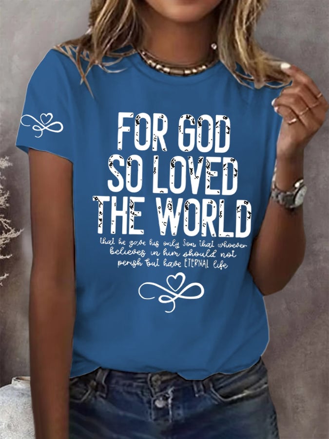 Women's God so Loved the World  Printed Short-Sleeved T-Shirt