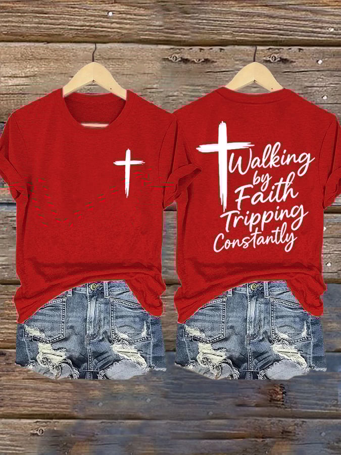 Women's Walking by Faith Tripping Constantly Graphic print short-sleeved T-shirt