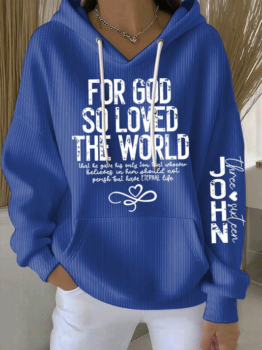 Women's For God So Loved The World Sweatshirts
