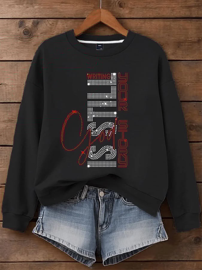Women's God Is Still Writing Your Story  Sweatshirts