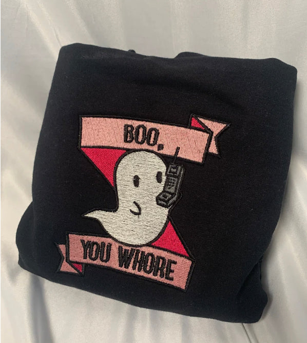 Boo u wh*re Embroidered Crewneck