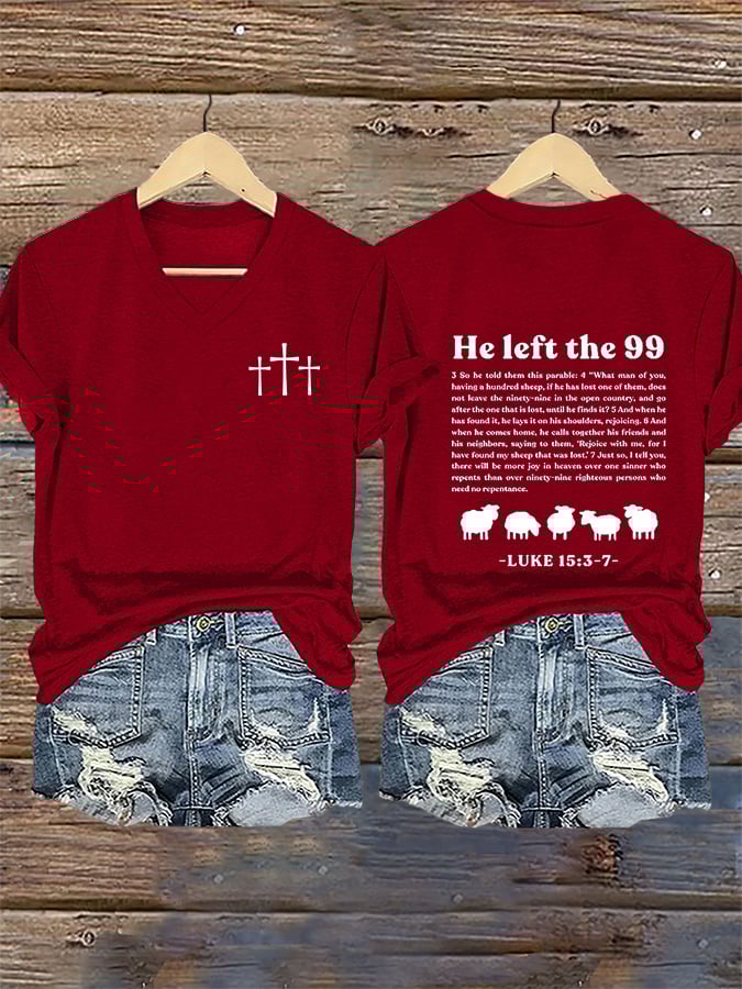 Women's Faith He Left The 99 To Rescue Me printed V-neck T-shirt