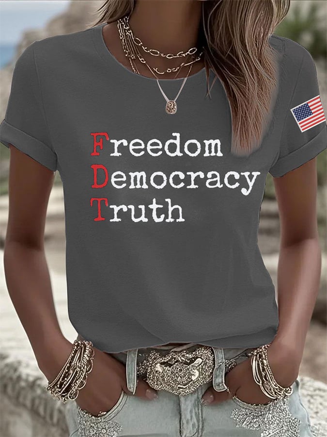 Women's Freedom Democracy Truth Print Round Neck T-Shirt