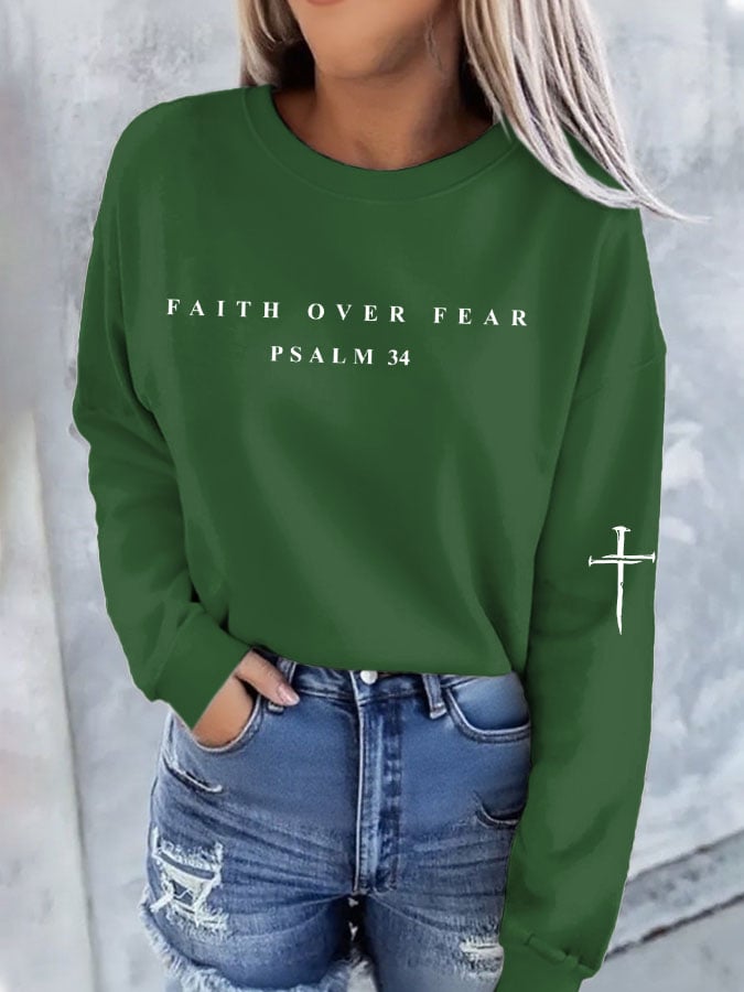 Women's Faith Over Fear Print Sweatshirt