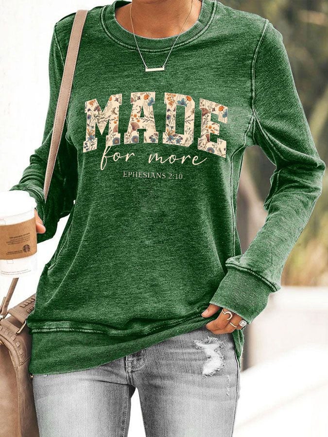Women's Made for More Print Sweatshirt