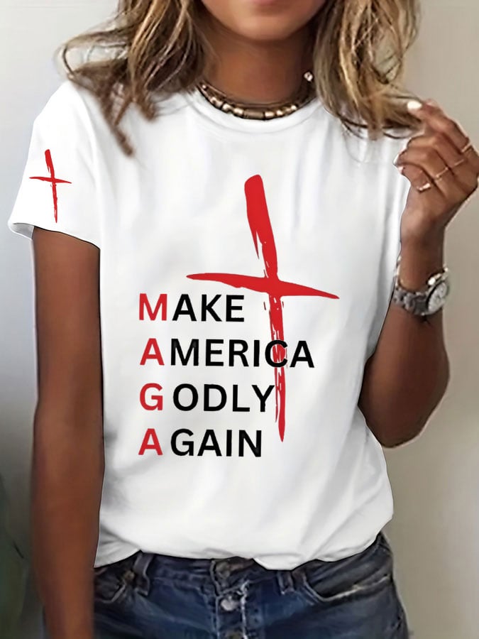 Women's Independence Day Faith Cross MAKE AMERICA GODLY AGAIN Printed Round Neck T-Shirt
