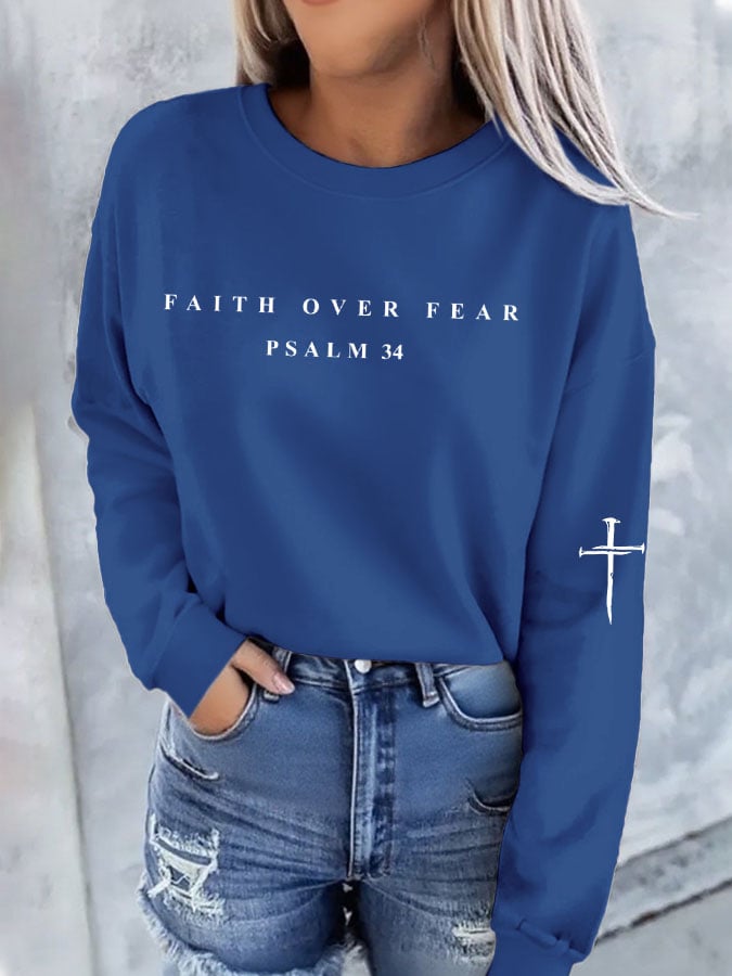 Women's Faith Over Fear Print Sweatshirt