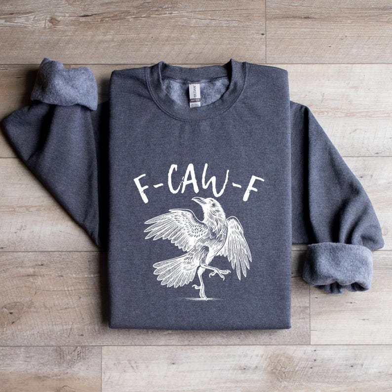 Funny Raven Sweatshirt: Gothic Crow Pun, Dark Academia Humor
