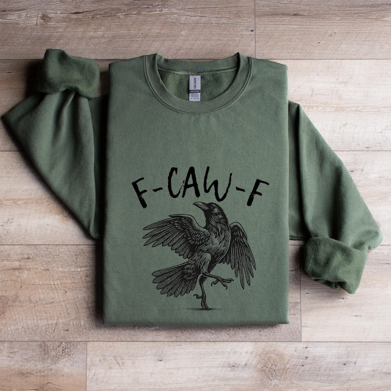 Funny Raven Sweatshirt: Gothic Crow Pun, Dark Academia Humor