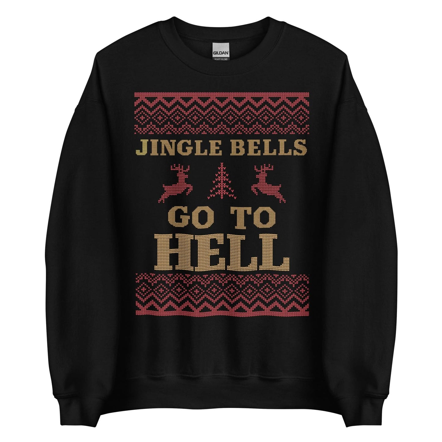 Jingle Bells Go To Hell Crewneck
