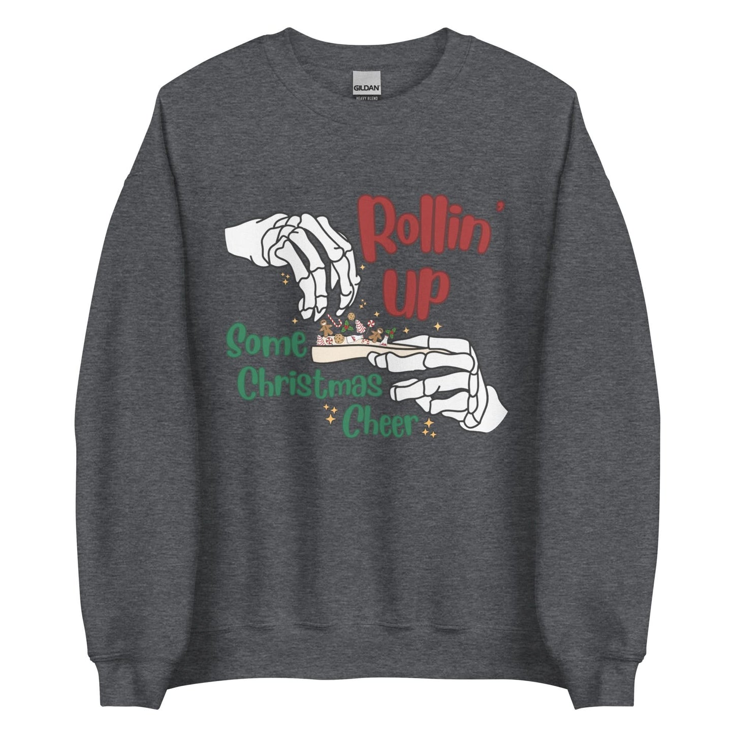 Rollin' Up Some Christmas Cheer Crewneck