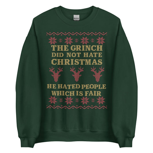 The Grinch Did Not Hate Christmas Crewneck