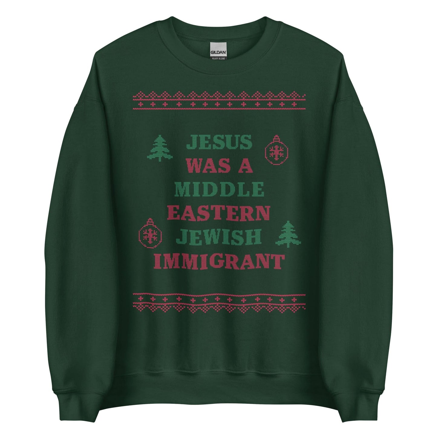 Jesus Was An Immigrant Crewneck