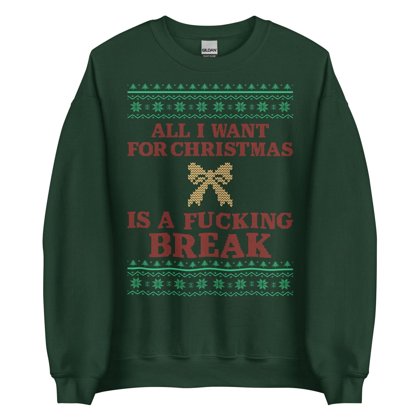 Give Me A Break For Christmas Crewneck