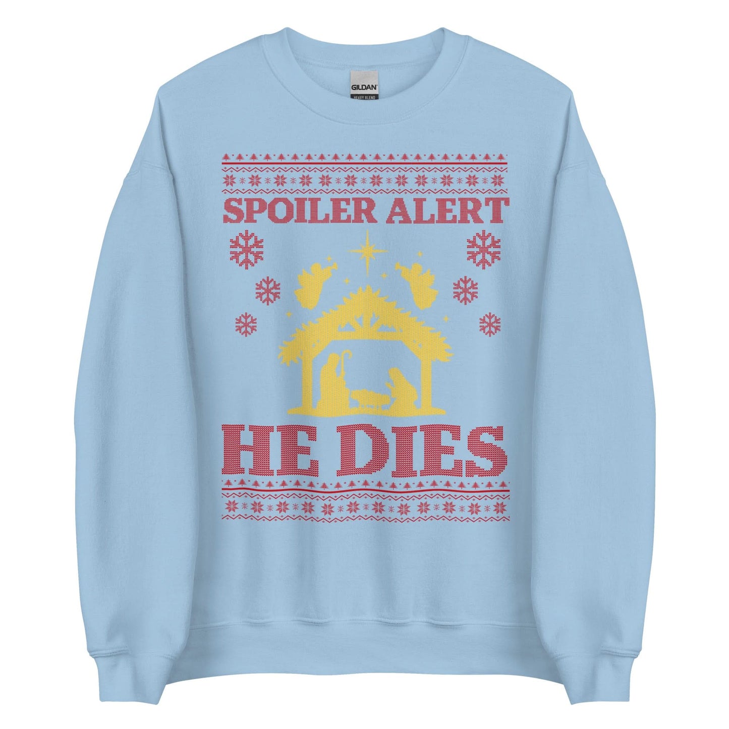 Spoiler Alert He Dies Crewneck