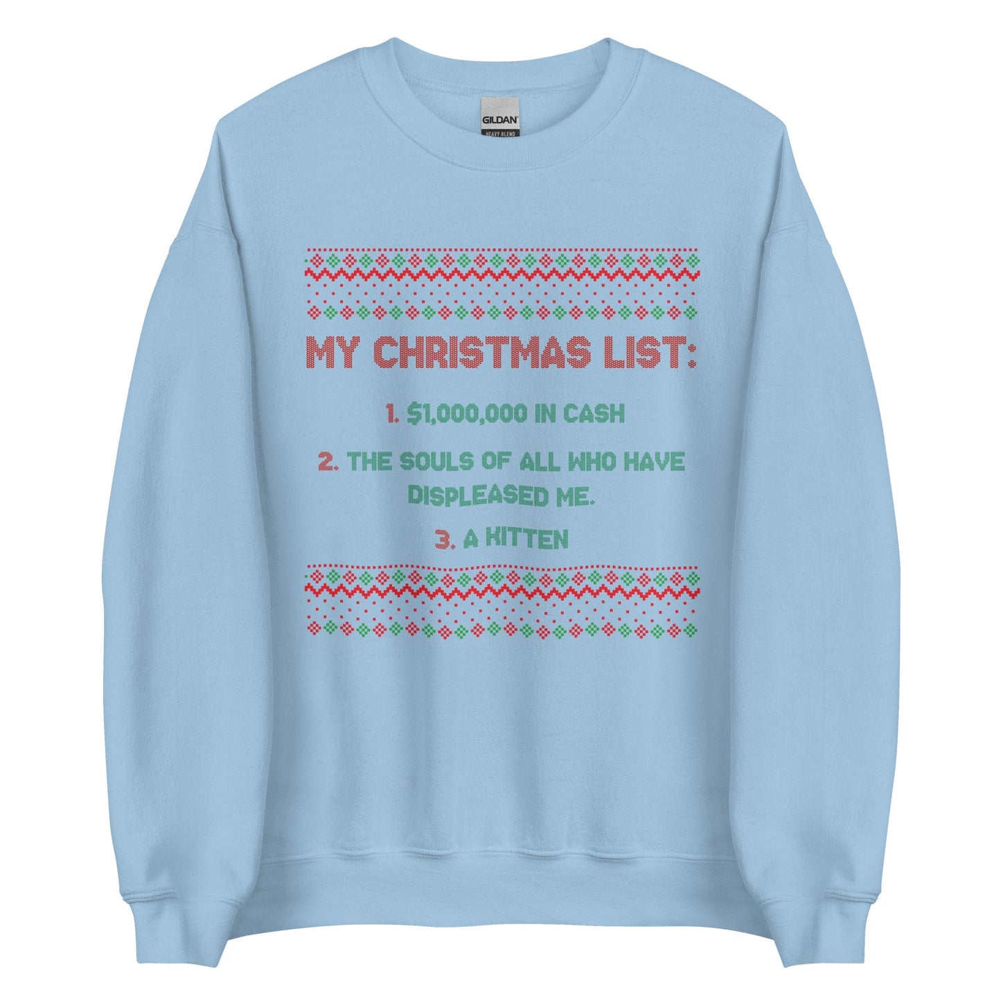 My Christmas List Crewneck