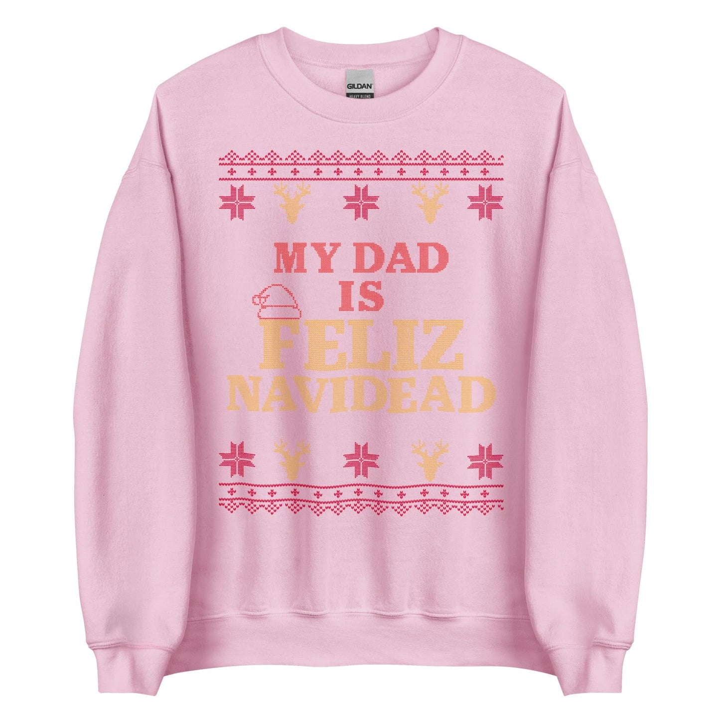 My Dad Is Feliz Navidead Crewneck