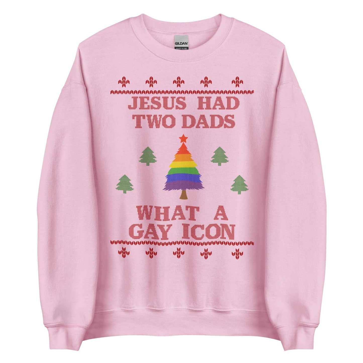 Jesus Had Two Dads Crewneck