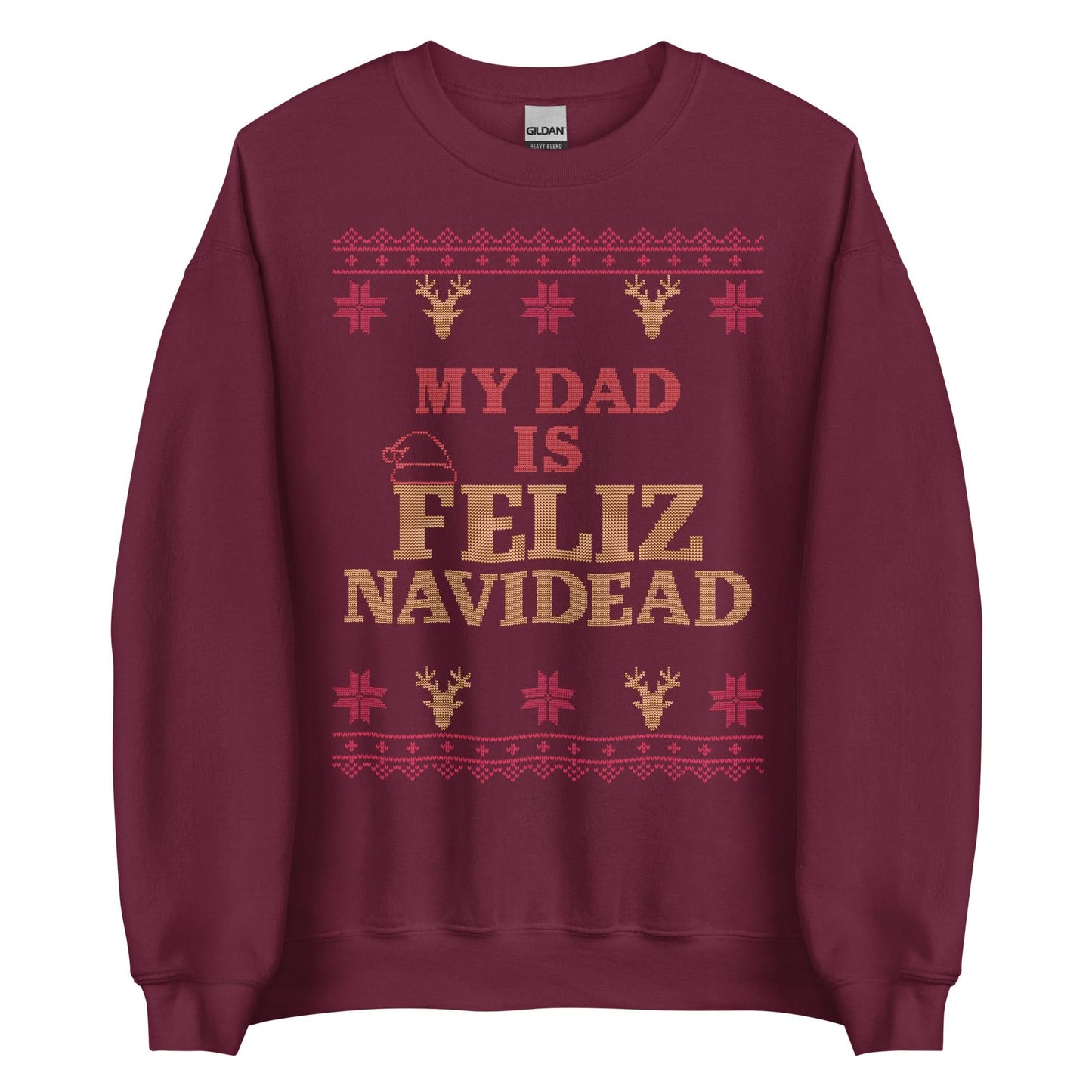 My Dad Is Feliz Navidead Crewneck