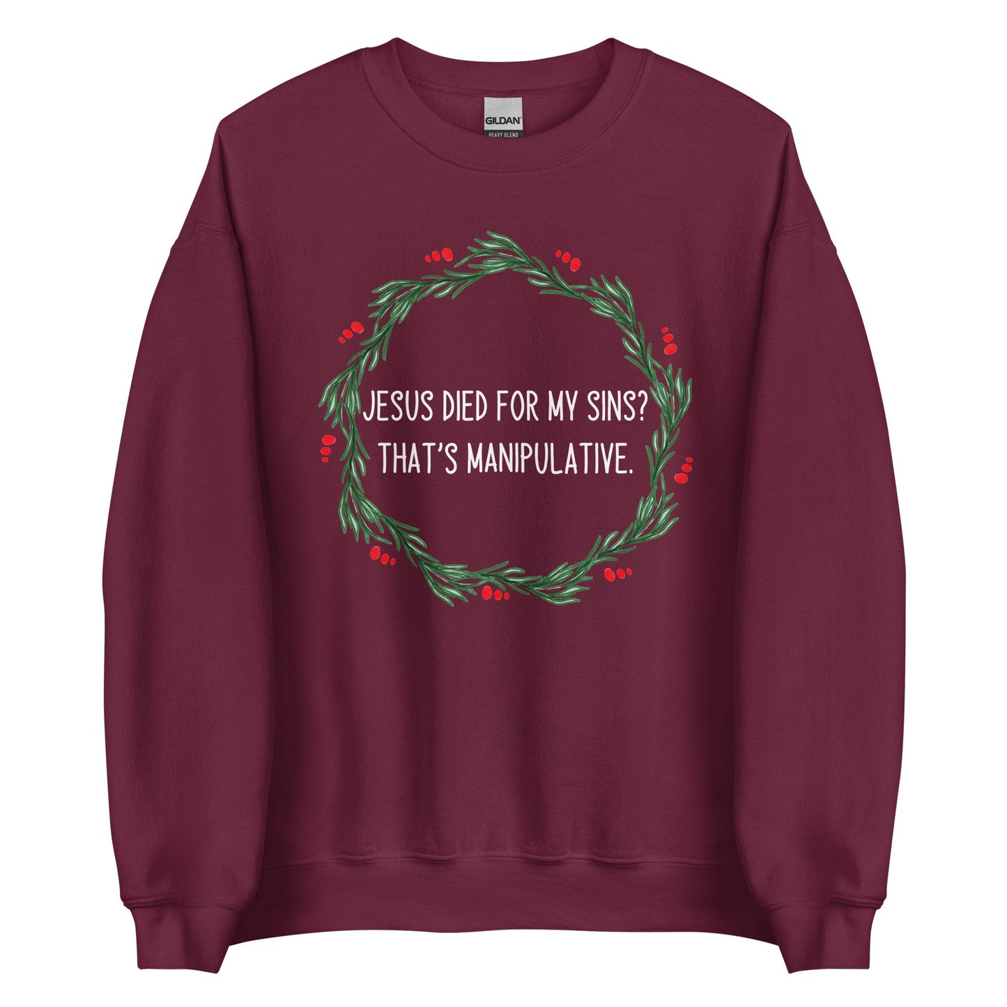 Jesus is Manipulative Crewneck