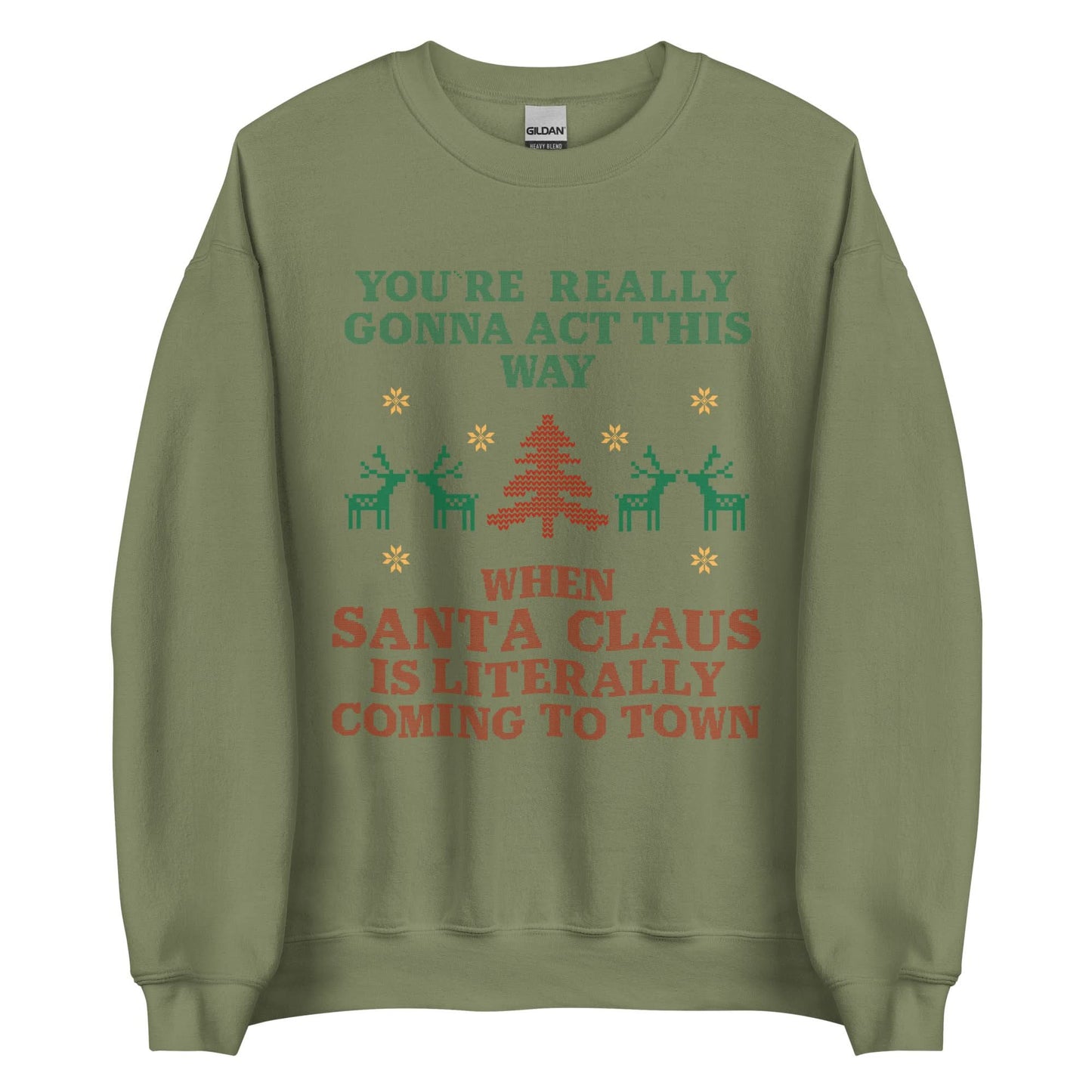 Santa Claus Is Coming To Town Crewneck