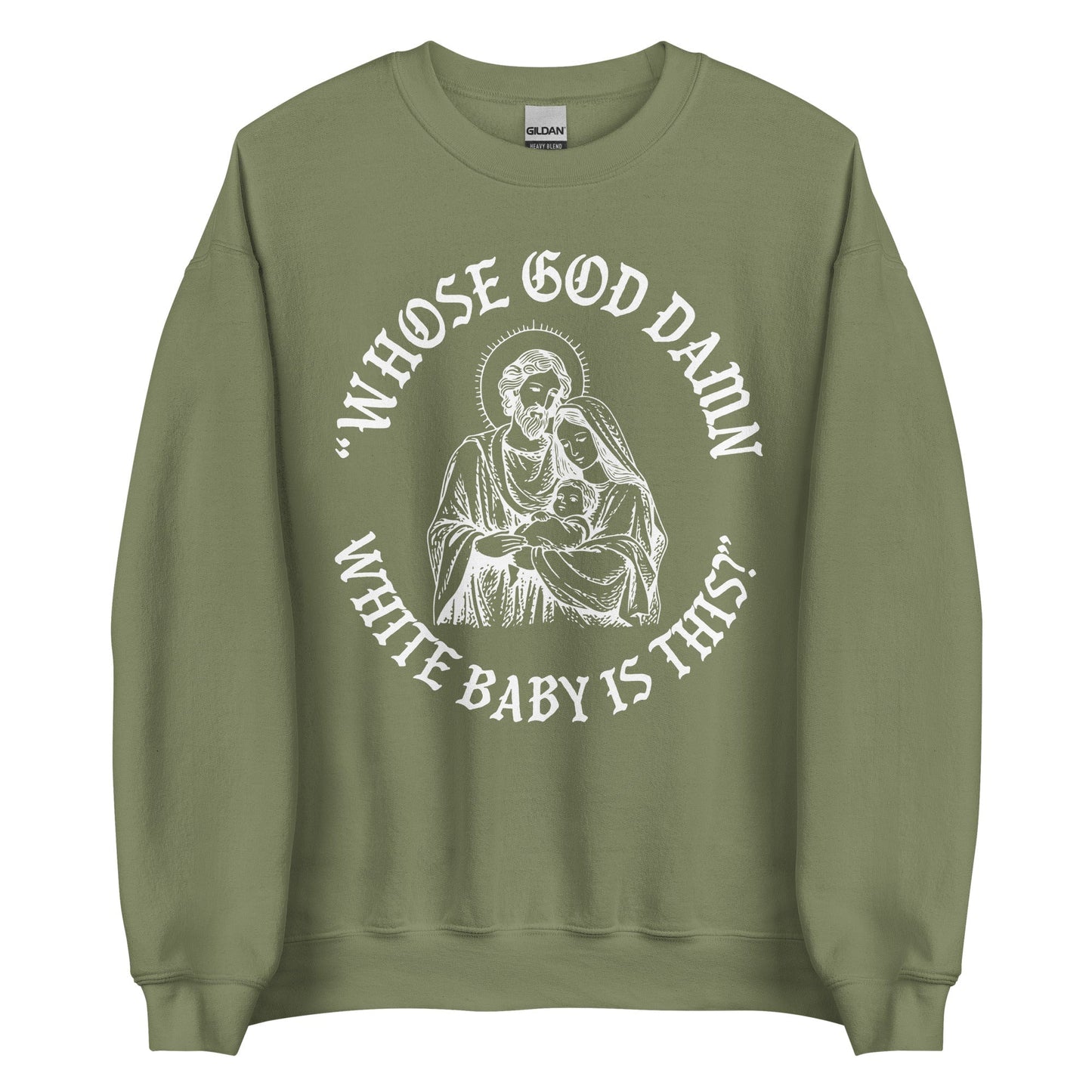 Whose White Baby Is This Crewneck