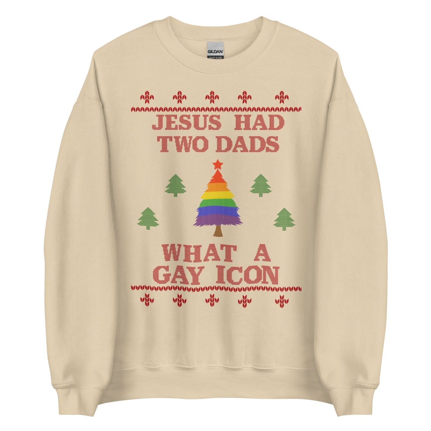 Jesus Had Two Dads Crewneck