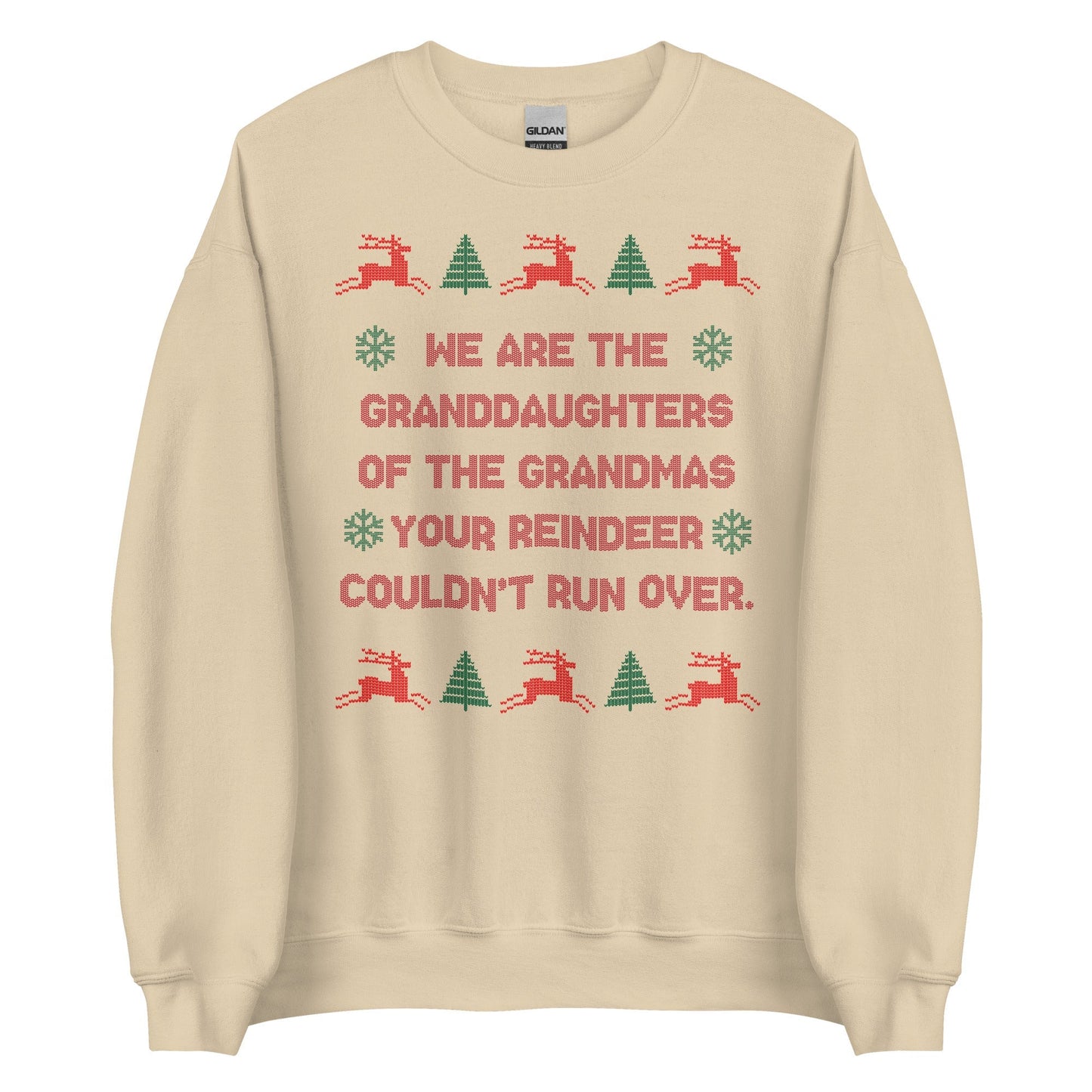 We Are The Granddaughters Crewneck
