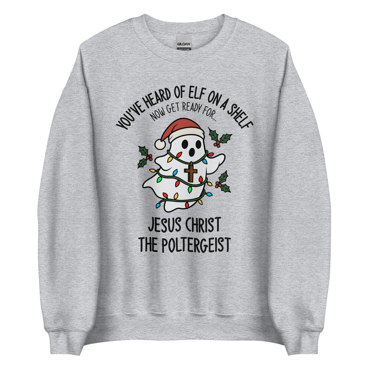 Jesus Christ The Poltergeist Crewneck