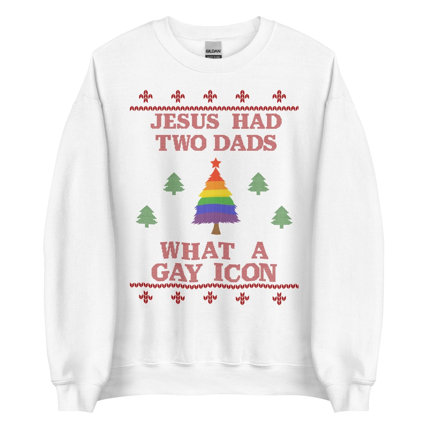 Jesus Had Two Dads Crewneck