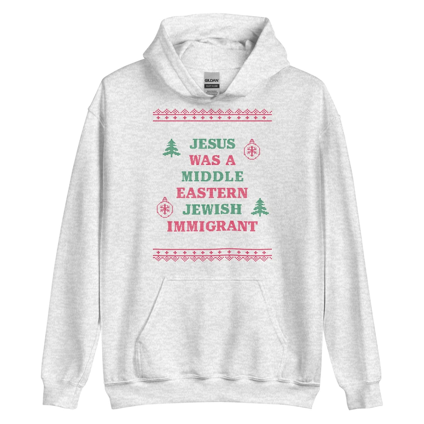 Jesus Was An Immigrant Hoodie