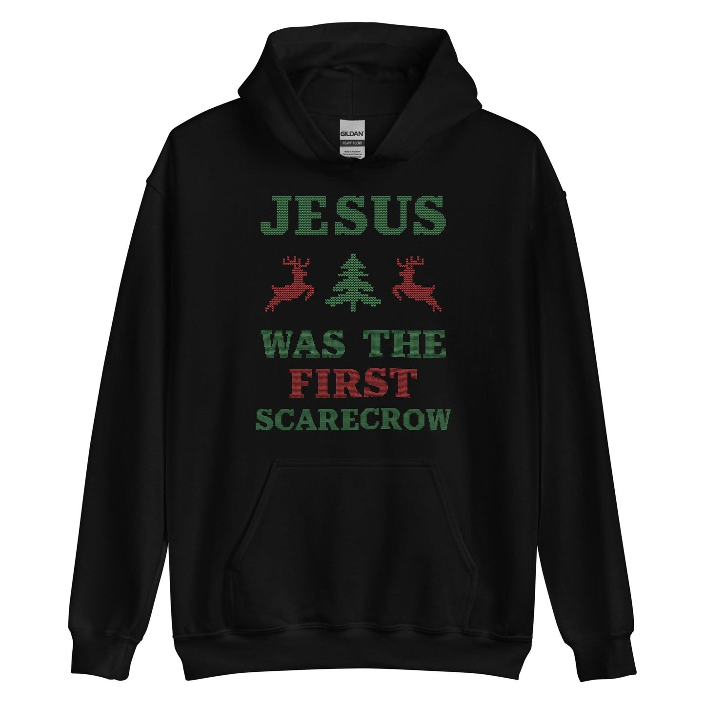 Jesus Was The First Scarecrow Hoodie