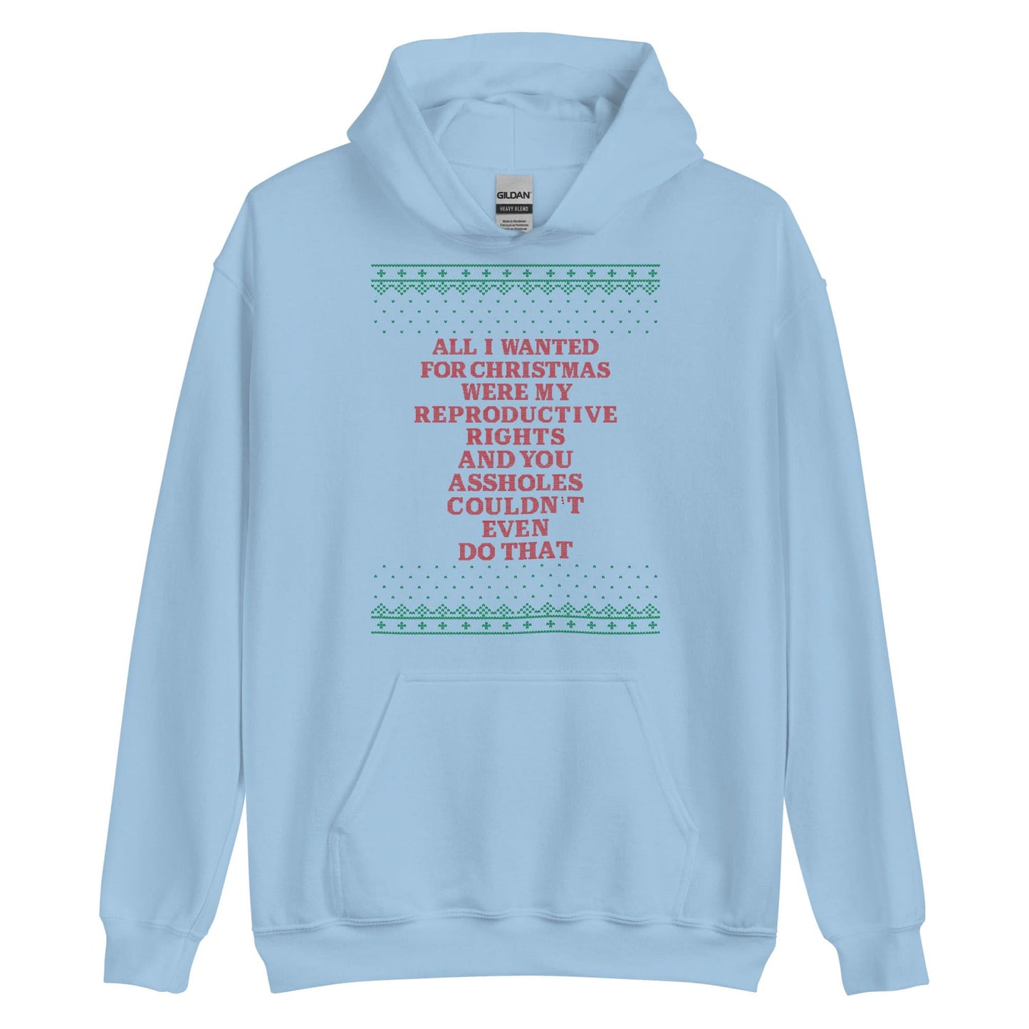 All I Wanted Were My Reproductive Rights Hoodie