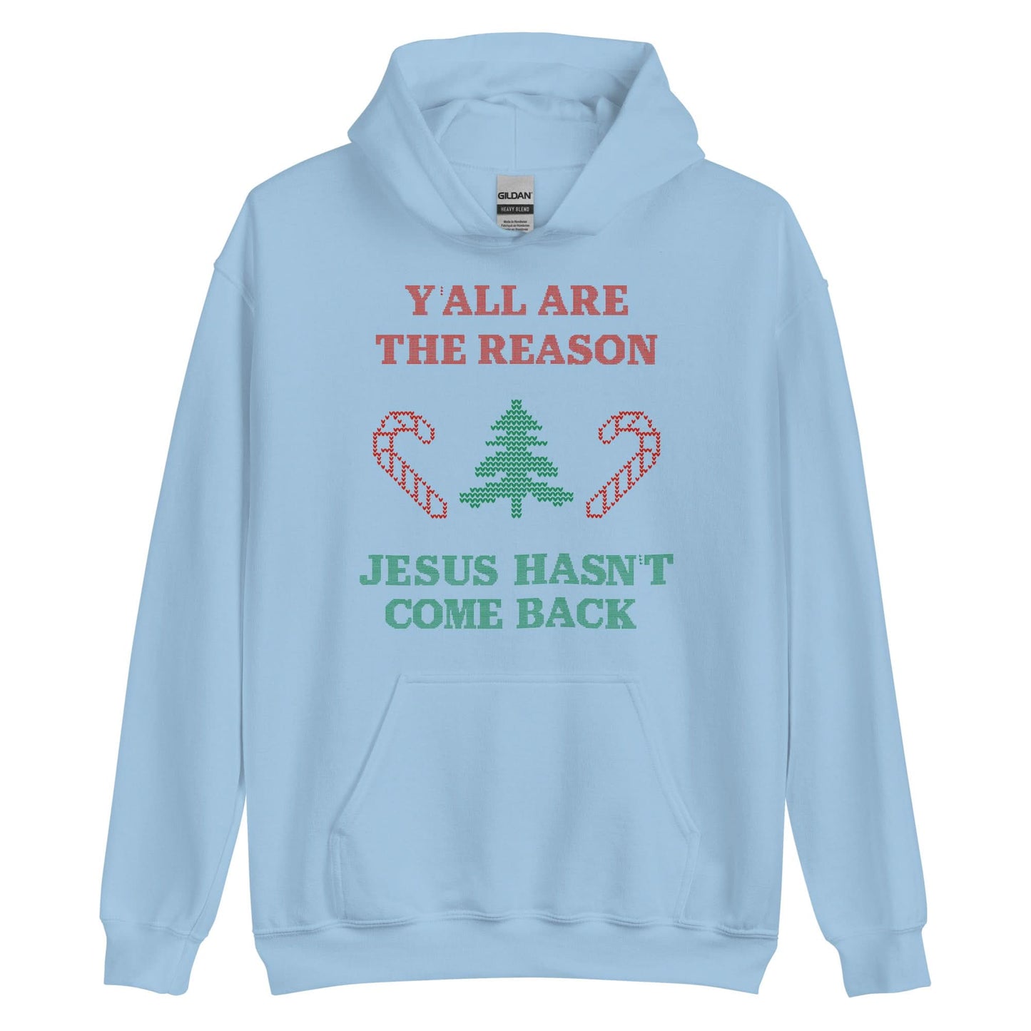 Jesus Isn't Coming Back Hoodie