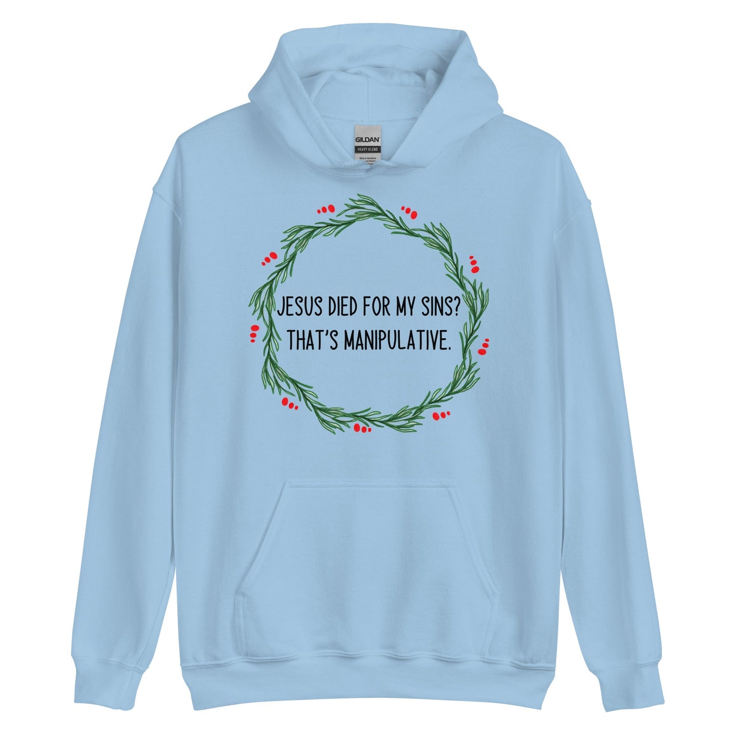 Jesus Is Manipulative Hoodie